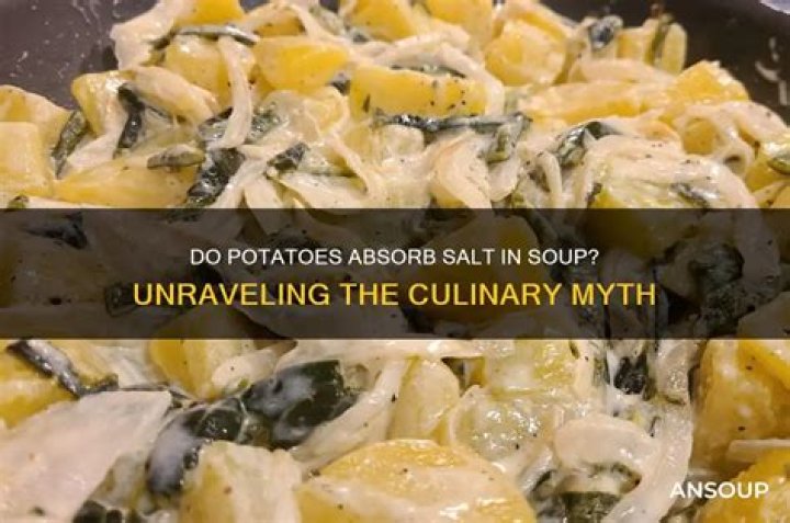 Do potatoes absorb salt