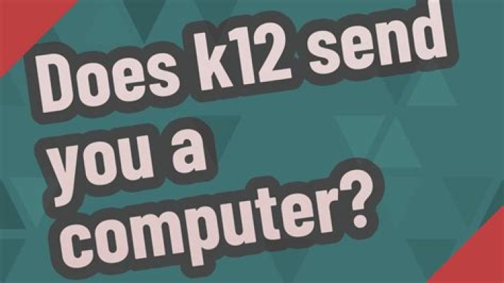 Does k12 send you a computer