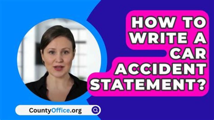 How do I write a car accident statement?