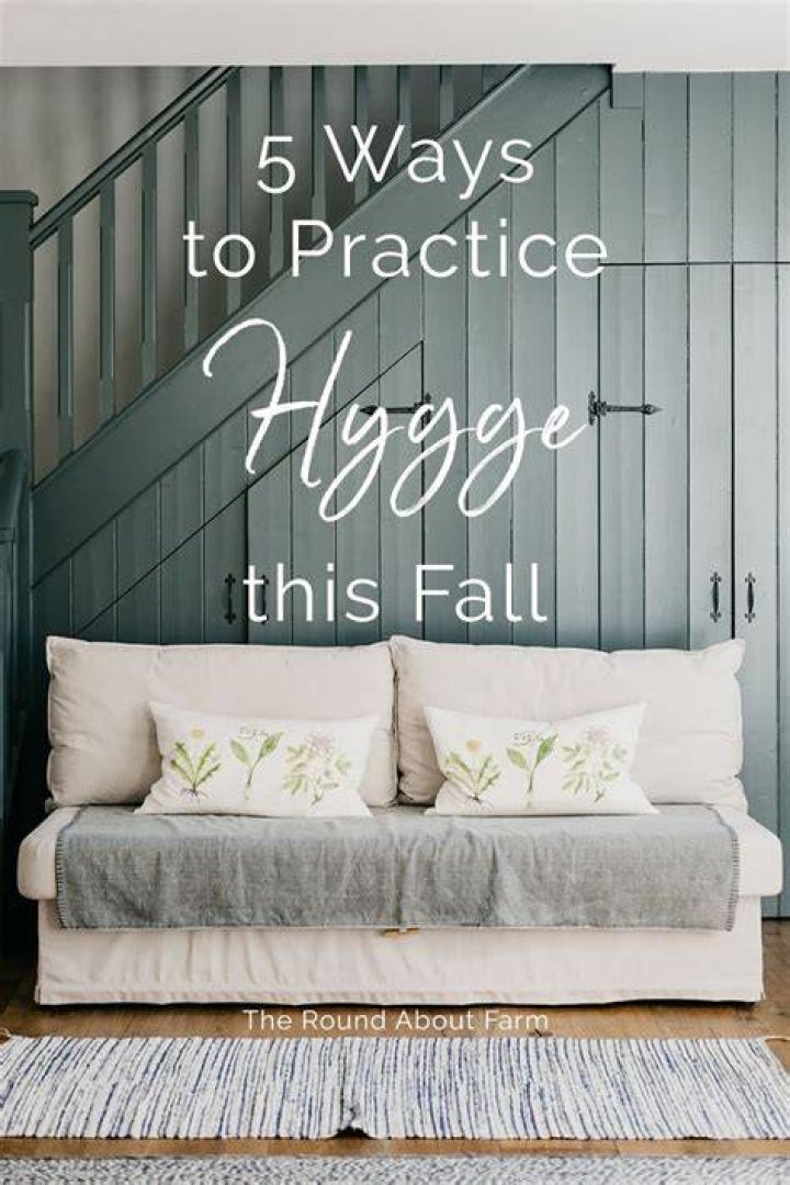 How do you practice Hygge