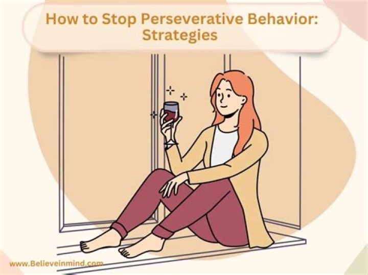 How do you stop Perseverative behavior