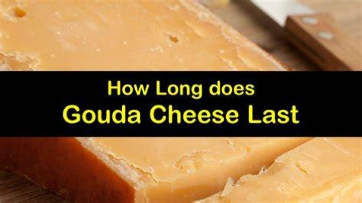 How long does waxed Gouda last?