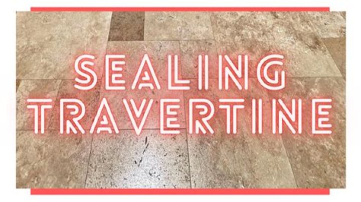 Should I seal travertine tile