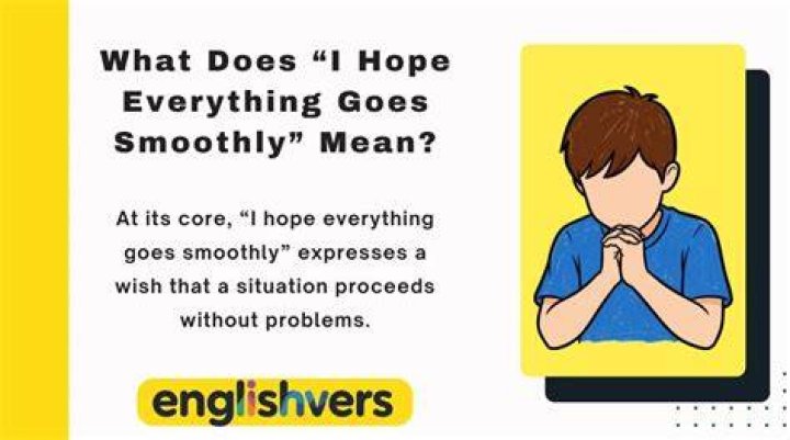 What does it mean when everything goes according to schedule?