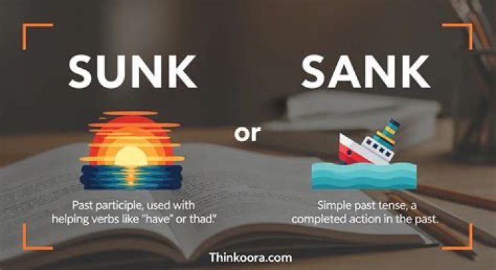 What is correct sunk or sank?