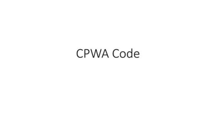What is Cpwa code?