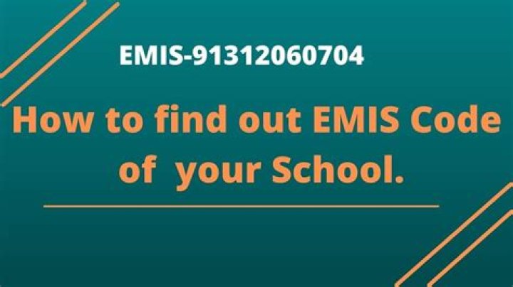 What is EMIS code for schools?