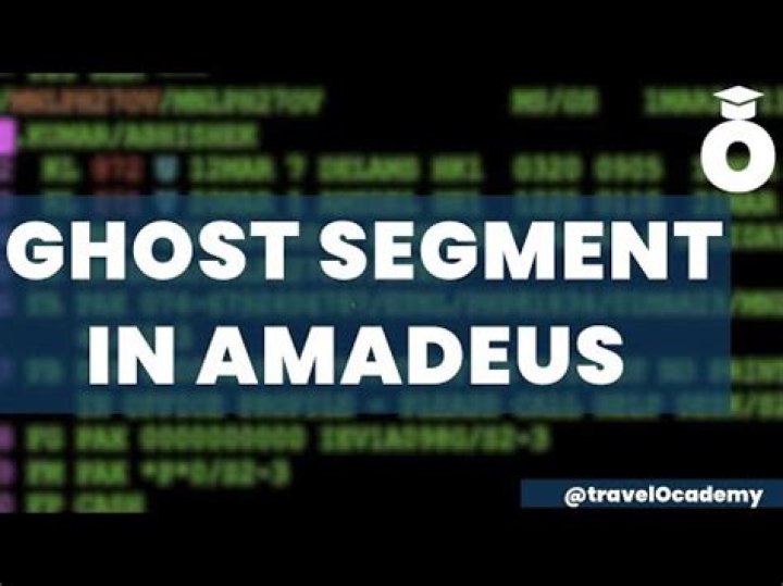 What is Ghost segment in Amadeus