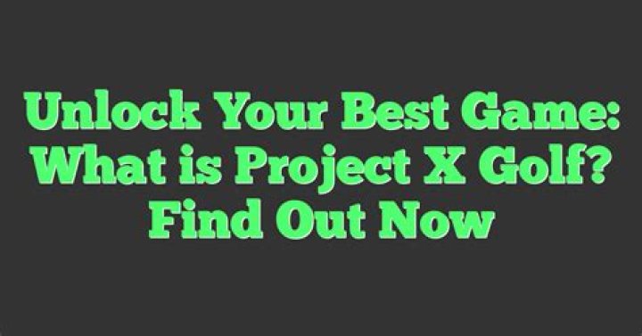 What is Project X?