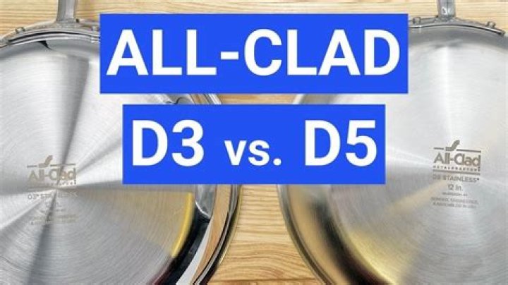 What is the difference between all clad d3 and d5