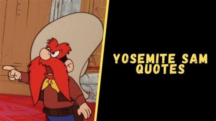 What was Yosemite Sam catchphrase?