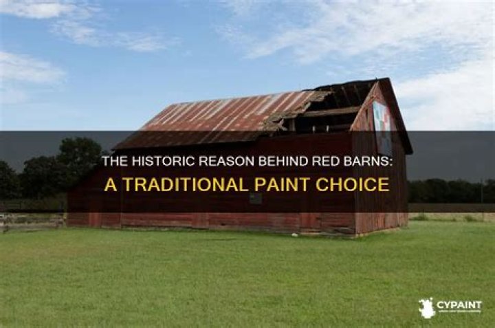 Why are barns red